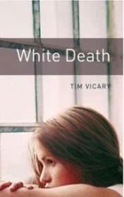 White Death by Tim Vicary book cover