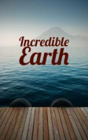 Incredible Earth by Richard Northcott book cover