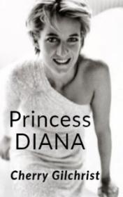 Princess Diana by Cherry Gilchrist book cover