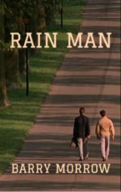Rain Man by Barry Morrow book cover