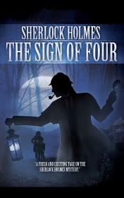 The Sign Of Four by Conan Doyle